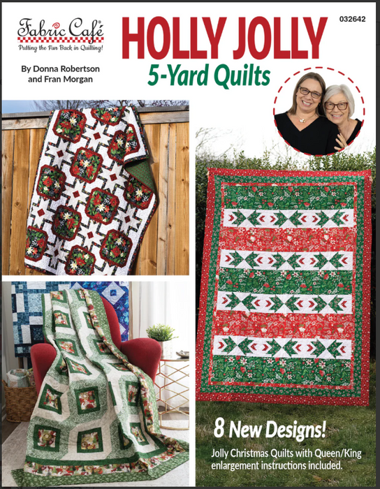 Fabric Cafe Holly Jolly 5-Yard Quilt Book – Christmas Patterns for Holiday Sewing, Easy Beginner Quilts, Festive Designs Using Five Yards of Fabric